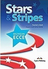 Stars and Stripes Michigan ECCE: Teacher's Book