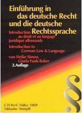 Einführung in das deutsche Recht und die deutsche Rechtssprache