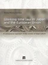 Working Time Law in Japan and the European Union