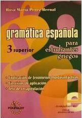 Gramática española para estudiantes griegos 3 superior