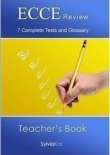 ECCE Review, 7 Complete Tests and Glossary