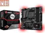 MSI B350M Mortar