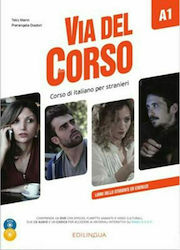 VIA DEL CORSO A1 STUDENTE ED ESERCIZI