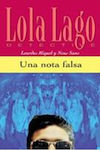 UNA NOTA FALSA (LOLA LAGO NIV.1)