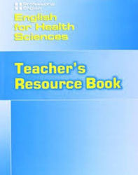 ENGLISH FOR HEALTH SCIENCES TCHR'S