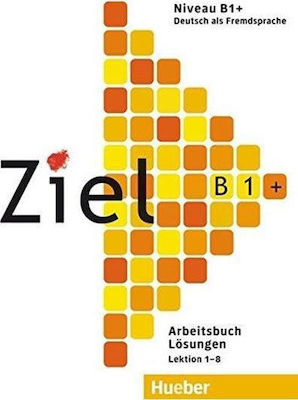 Ziel B1+ - Losungen zum Arbeitsbuch