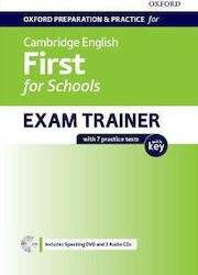 OXFORD PREPARATION & PRACTICE FOR CAMBRIDGE ENGLISH FIRST FOR SCHOOLS EXAM TRAINER STUDENT'S BOOK WITH KEY (+ AUDIO + DVD ROM)
