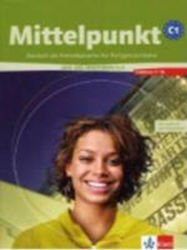 MITTELPUNKT KURSBUCH & ARBEITSBUCH C1.2