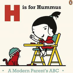 H IS FOR HUMMUS A MODERN PARENT'S ABC HC
