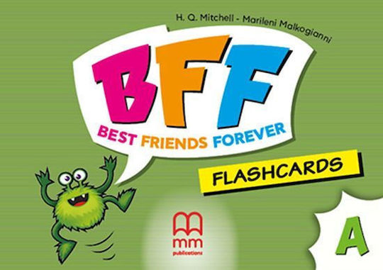 BFF - Best friends forever A Flashcards