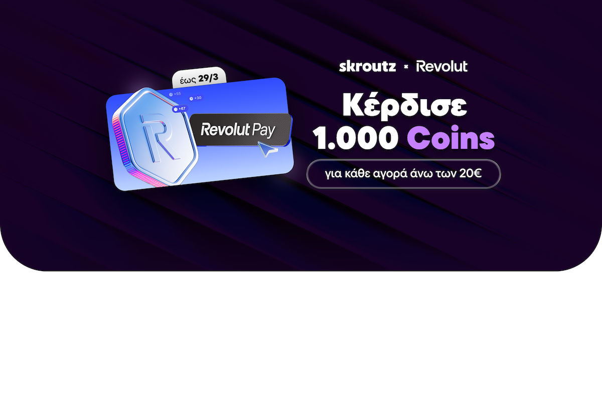 Plătește cu Revolut Pay, câștigă 1.000 Skroutz Coins!