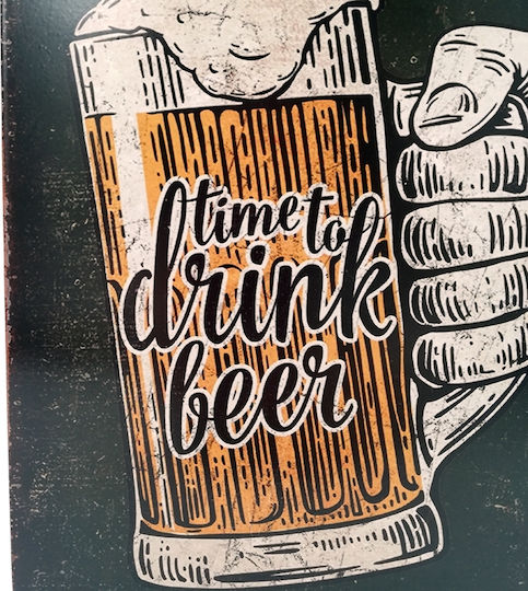 SP Souliotis Decorative Sign Time to Drink Beer Handmade Metallic 20x25cm