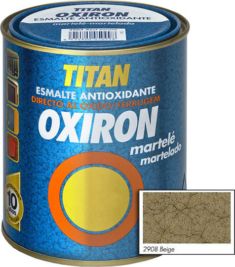 Titanlux Χρώμα Αντισκωριακό Oxiron Martele 0.75lt Beige Σφυρήλατο