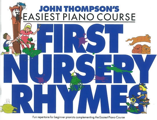 Music Sales John Thompson's - Easiest Piano Course Παρτιτούρα για Πιάνο First Nursery Rhymes