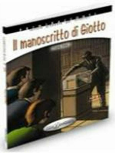 MANOSCRITTO DI GIOTTO (+CD) (A2-B1)