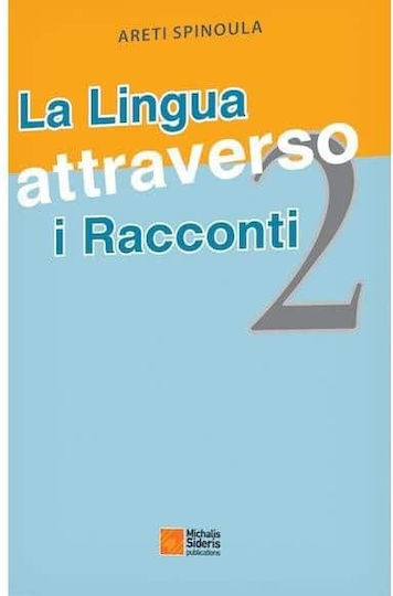 LA LINGUA ATTRAVERSO I RACCONTI 2
