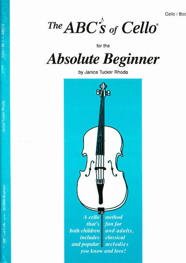 Carl Fischer Rhoda - The ABCs of Cello for the Absolute Beginner Book 1 Metodă de Învățare pentru Violoncel