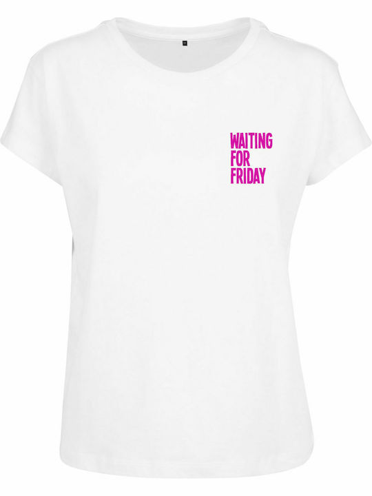 Waiting For Friday Γυναικείο T-shirt Λευκό