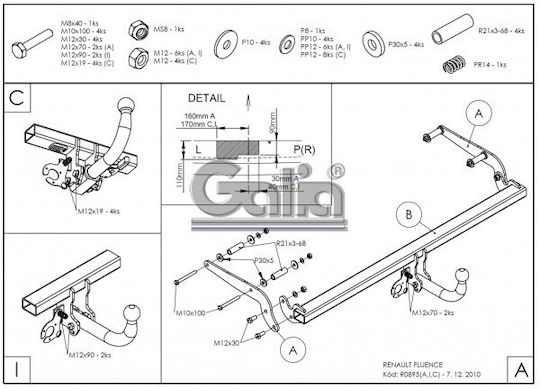 Galia Tow Hook Car Renault Fluence 4-door 2010 with bolts Maximum Towing Weight 1400kg with Screws