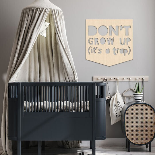 Walls Πολυρητίνης Dont Grow Up 90x90cm Walls Πολυρητίνης Dont Grow Up 90x90cm