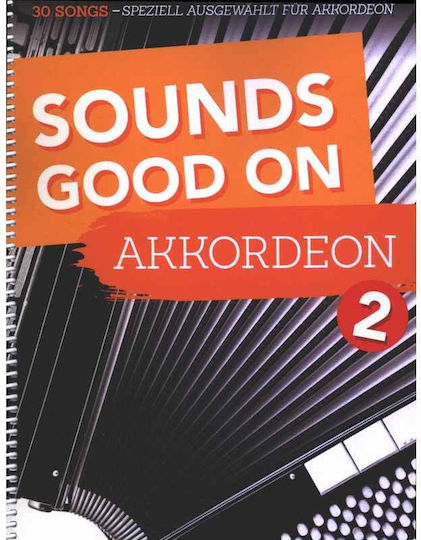 Bosworth Edition Sounds Good On Akkordeon Vol 2 за Акордеон