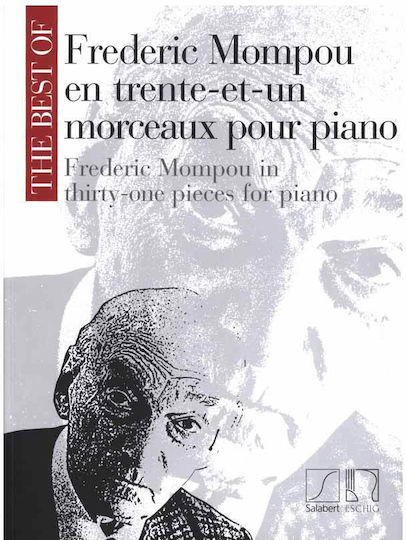 Max Eschig The Best Of Frederic Mompou за Пиано