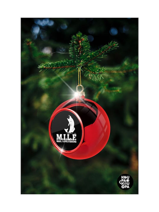 M.i.l.f Mam I Love Fishing Weihnachtshänger Kugel Ornament Plastik Rot 8cm