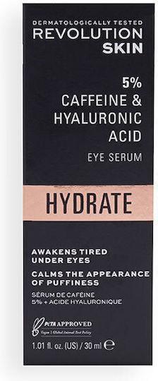 Revolution Beauty Hydrate 5% Caffeine & Hyaluronic Acid Feuchtigkeitsspendend & Anti-Aging Serum Augen mit Niacinamid & Hyaluronsäure für Dunkle Augenringe & Revitalisierung 30ml