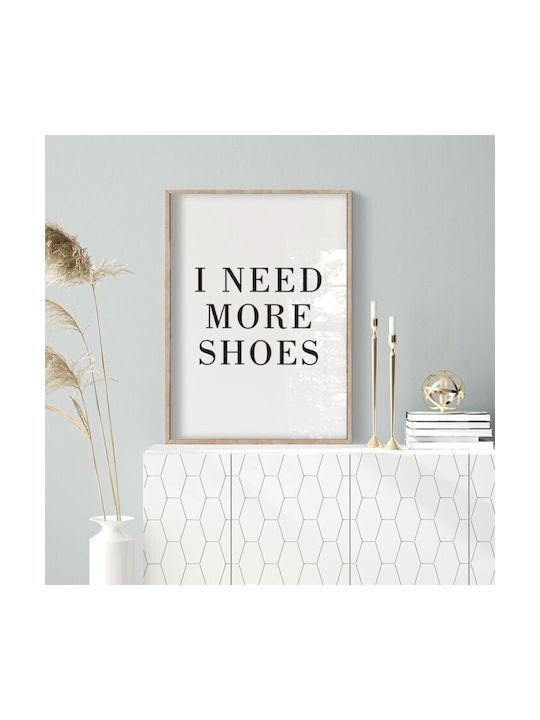 Walls Αφίσα I Need More Shoes 50x70cm