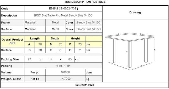 Brio Outdoor Dinner Free Standing Metal Table Sandy Blue 70x70x73cm