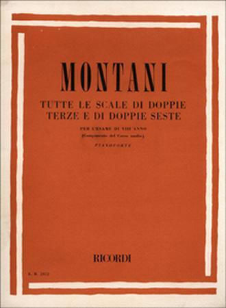 Pietro Montani Tutte Le Scale Di Doppie Terze E Di Doppie Seste Per L' Esame Di Viii Anno Εκδόσεις Ricordi