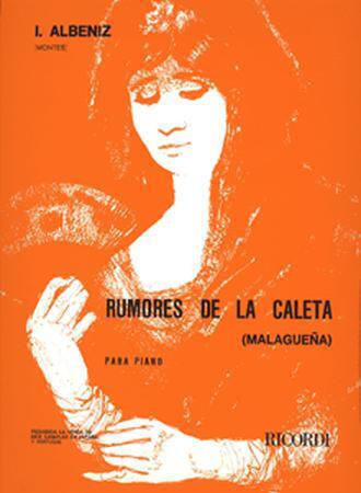 Isaac Albeniz Rumores De La Caleta Malaguena Para Piano Εκδόσεις Ricordi