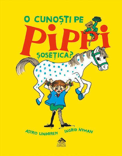 Do You Know Pippi Longstocking Astrid Lindgren