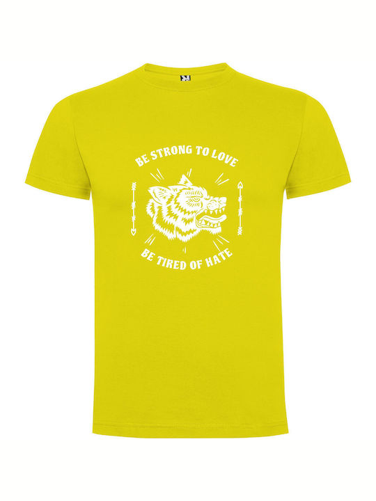 Strong Love Conquers Hate T-shirt Yellow Cotton