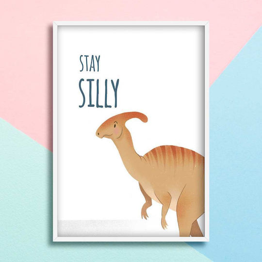 Kinder Wandkunst Mit Dinosaurier Stay Silly 21x30cm