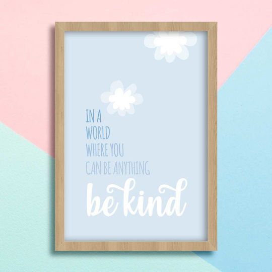 Παιδικό Κάδρο Be Kind Blue 21x30εκ.