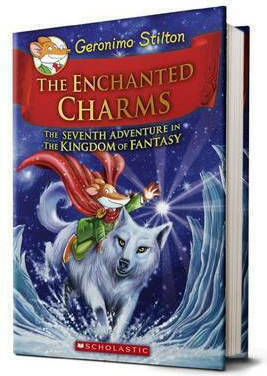 Geronimo Stilton and the Kingdom of Fantasy, 7: The Enchanted Charms