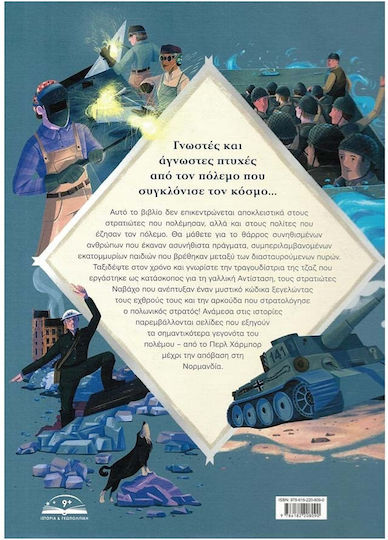 Stories From The Second World War A Journey Through History With Incredible Tales Of Heroism And Hope