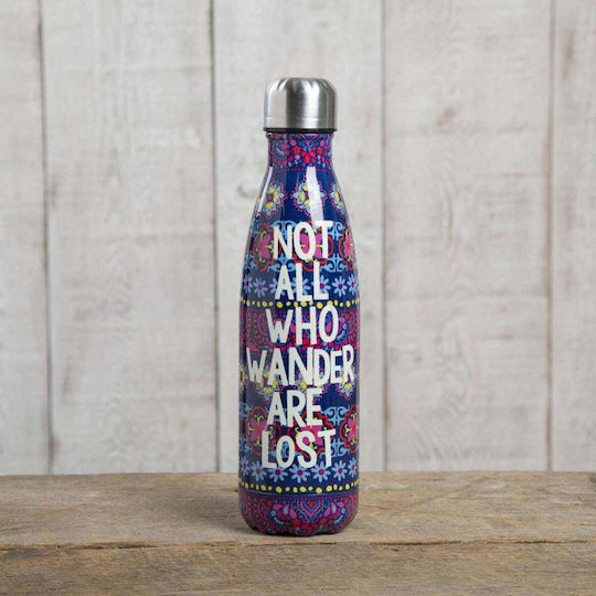 Natural Life Μπουκάλι Θερμός Ανοξείδωτο BPA Free 500ml Not All Who Wander Are Lost