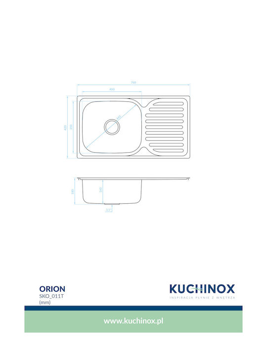Kuchinox Orion SKO_011T Drop-In Chiuvetă Stânga Inox Satinat L76xW43cm Argintiu