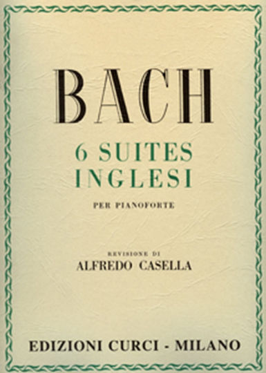 Curci Bach J.s. Γαλλικές Σουίτες für Klavier