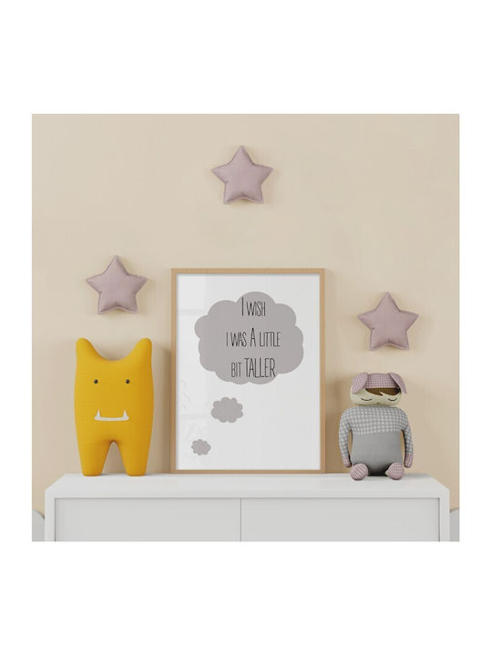 Αφίσες Poster Wish I Was A Little Bit Taller Χαρτί 15x20cm
