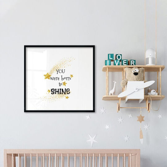 Born To Shine Poster Kids Poster Paper 30x30cm