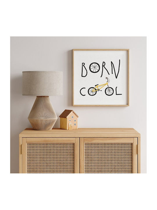 Αφίσες Poster Born Cool Χαρτί 40x40cm