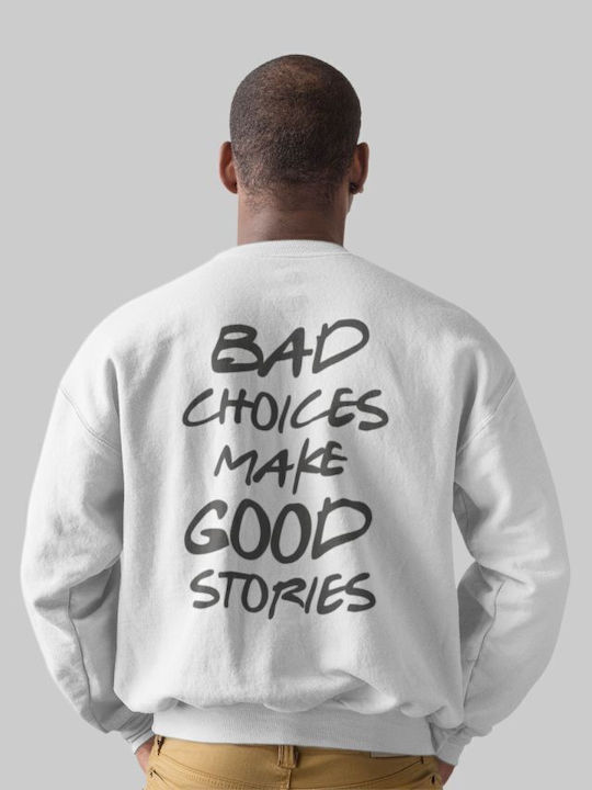 Bad Choices Sweatshirt Army