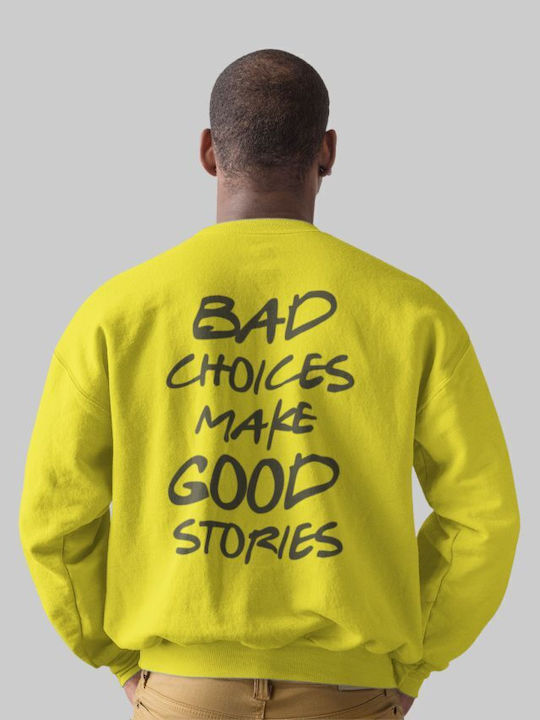 Bad Choices Sweatshirt Army