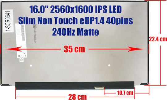 Monitor 16" IPS / LED / Slim / Touch 2560x1600 Matte 40 Pin for Laptop Dell Alienware x16 R2, x16 R1, m16 R1, AMD G16 1-SCR0641