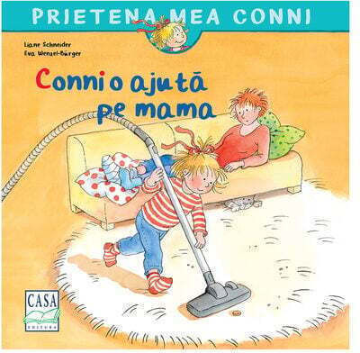 Conni O Ajuta Pe Mama - Liane Schneider
