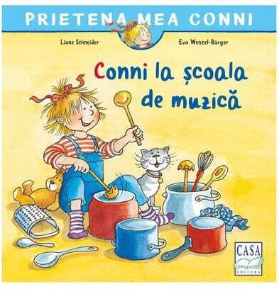 Conni La Ècoala De Muzica - Liane Schneider