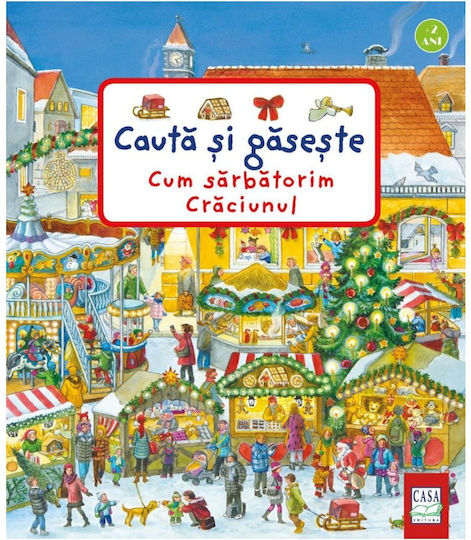 Cum Sarbatorim Craciunul - Cauta Èi Gaseète - Susanne Gernhã¤user, Anne Suess